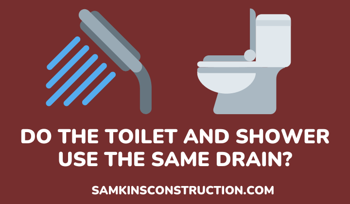 Do The Toilet And Shower Use The Same Drain? - Toilet & Shower Plumbing