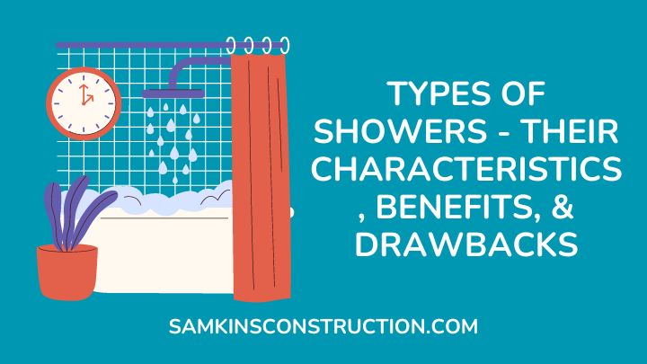 Types Of Showers - Their Characteristics, Benefits, & Drawbacks ...