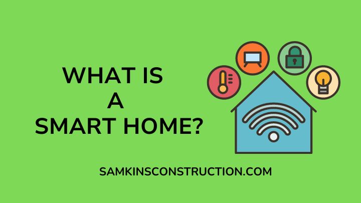 What is a Smart home